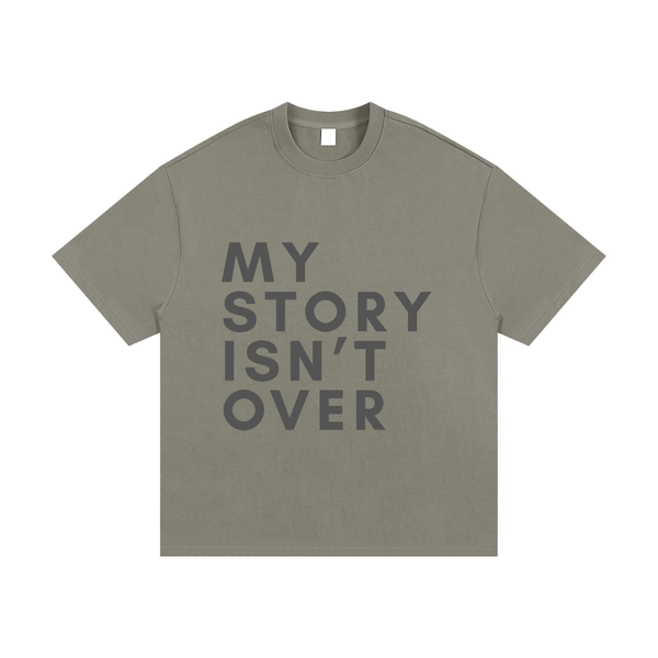 MY STORY ISN'T OVER - IT JUST BEGAN