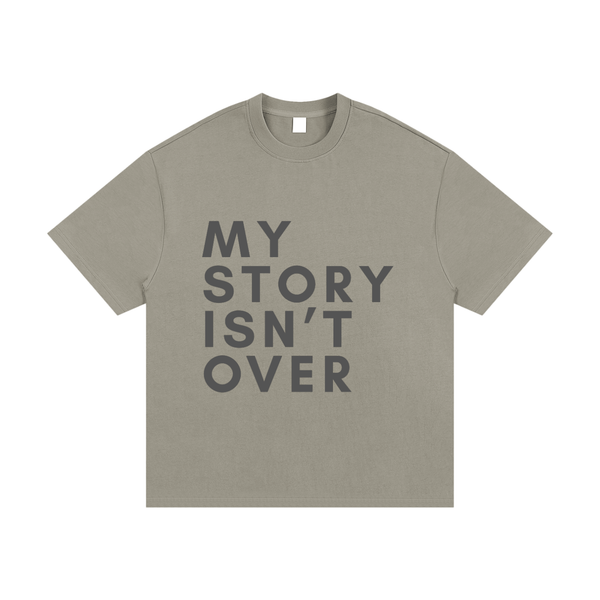 MY STORY ISN'T OVER - IT JUST BEGAN